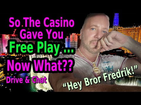 CASINO FREE PLAY – WHAT SHOULD YOU DO? WATCH THIS BEFORE YOU DECIDE!