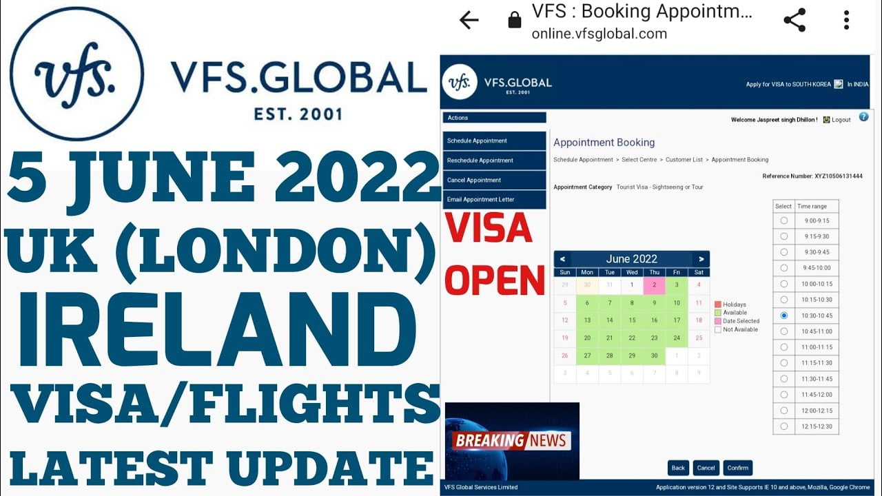 VFS GLOBAL LATEST NEWS & UK IRELAND APPOINTMENT SLOT OPEN | FLIGHT UPDATE DOCUMENT CHECKLIST PROVIDE