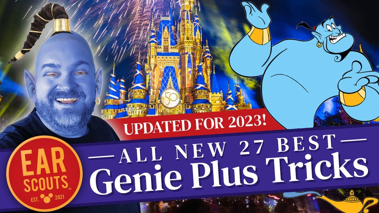 NEW FOR 2023! Disney Genie Plus Explained: Our 27 Best Tips & Tricks for a Perfect Disney World Day