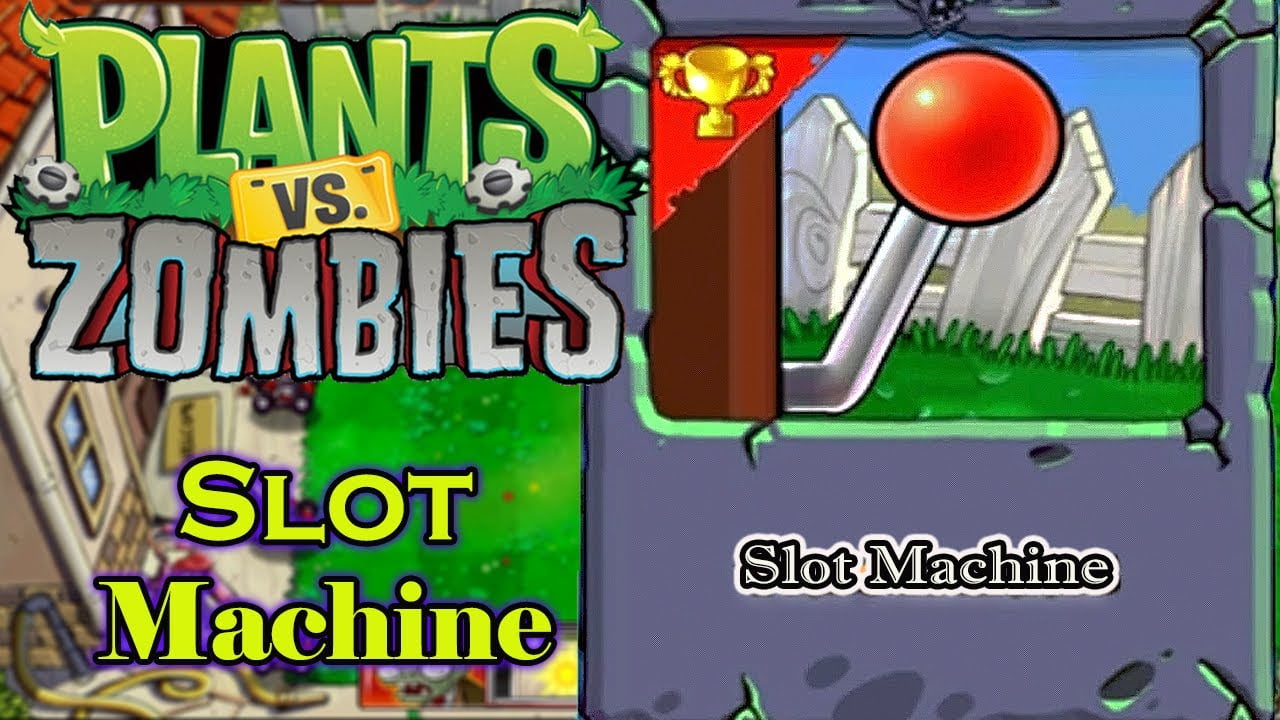 Plants Vs Zombies Slot Machine - PVZ Gameplay On PC HD